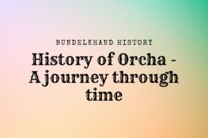 History of Orchha
